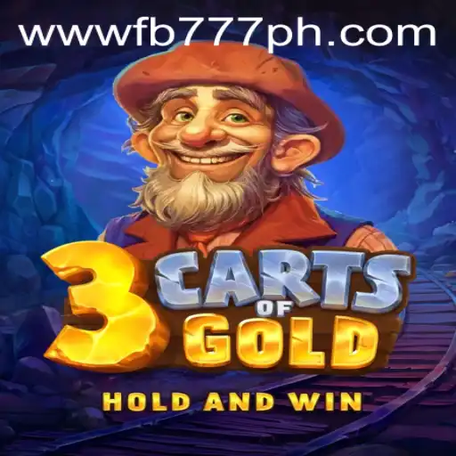 Exploring 3cartsOfGold: An In-depth Look into the Thrilling Adventure Game of FB777
