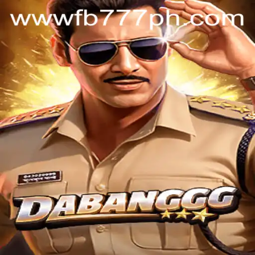 Exploring the Thrills of DABANGGG: A Dive into the Dynamic Game World with FB777