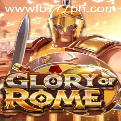 Exploring the Expansive World of GloryofRome with FB777