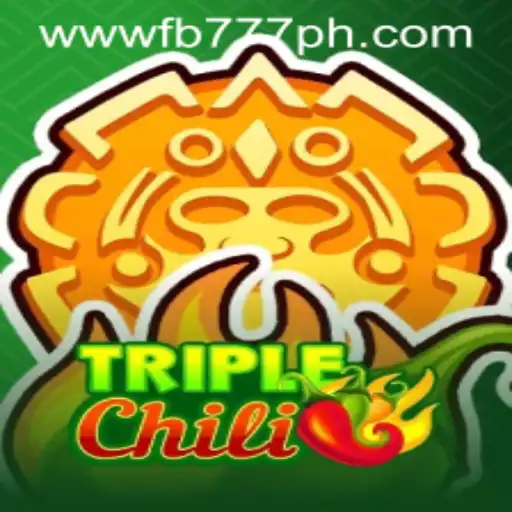 Exploring TripleChili: The New Game Sensation with FB777